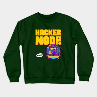 Hacker Mode (Beware) Crewneck Sweatshirt